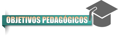 OBJETIVOS PEDAG�GICOS