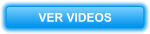 VER VIDEOS