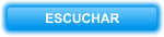 ESCUCHAR